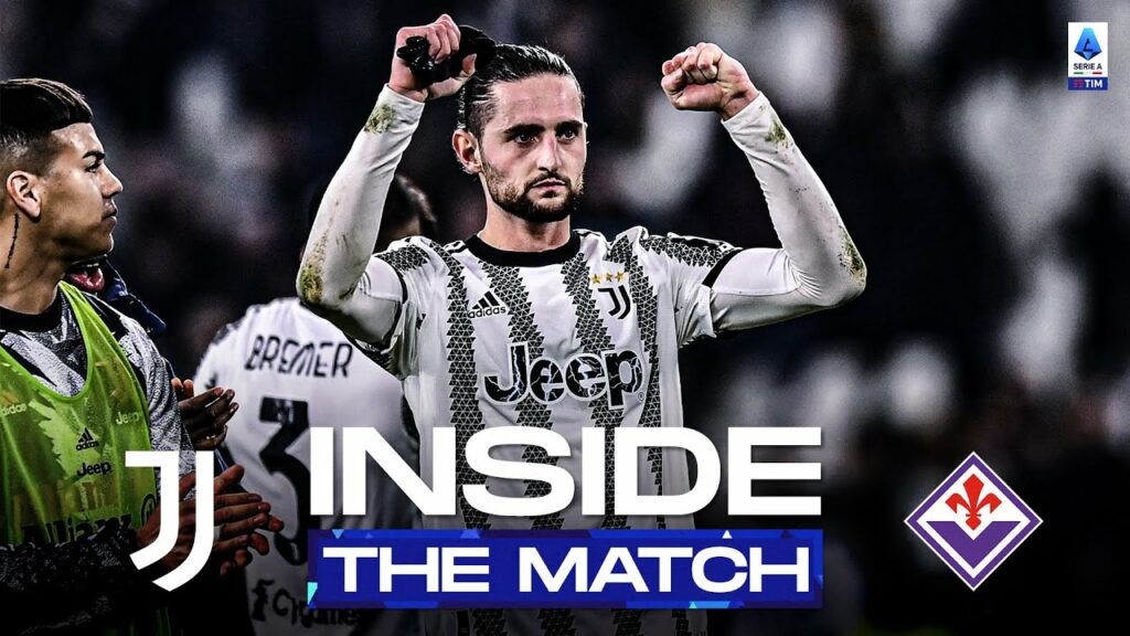 Rabiot sinks rivals Fiorentina | Inside The Match | Juventus-Fiorentina | Serie A 2022/23