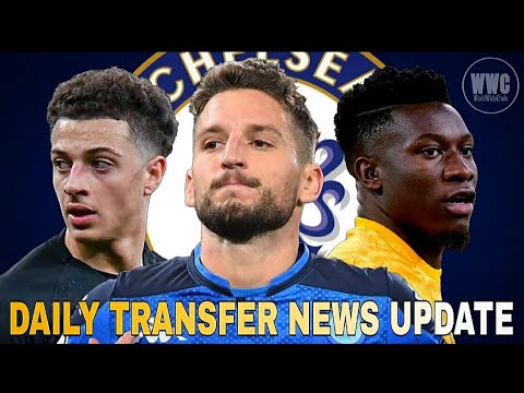 ETHAN AMPADU OR DECLAN RICE? | CHELSEA REALLY WANT MERTENS? | AJAX WANT £35M FOR ONANA? ETHAN AMPADU OR DECLAN RICE? | CHELSEA REALLY WANT MERTENS? | AJAX WANT £35M FOR ONANA?