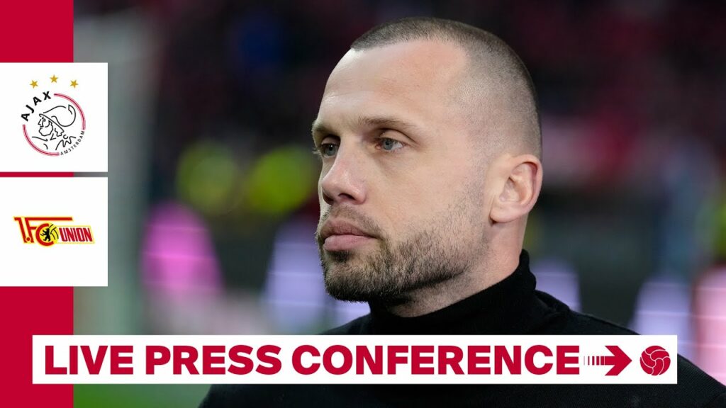 LIVE 15:30 | Persconferentie John Heitinga & Dusan Tadic | Ajax - Union Berlin