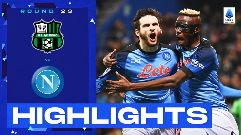 Sassuolo-Napoli 0-2 | Napoli’s duo are at it again: Goals & Highlights | Serie A 2022/23