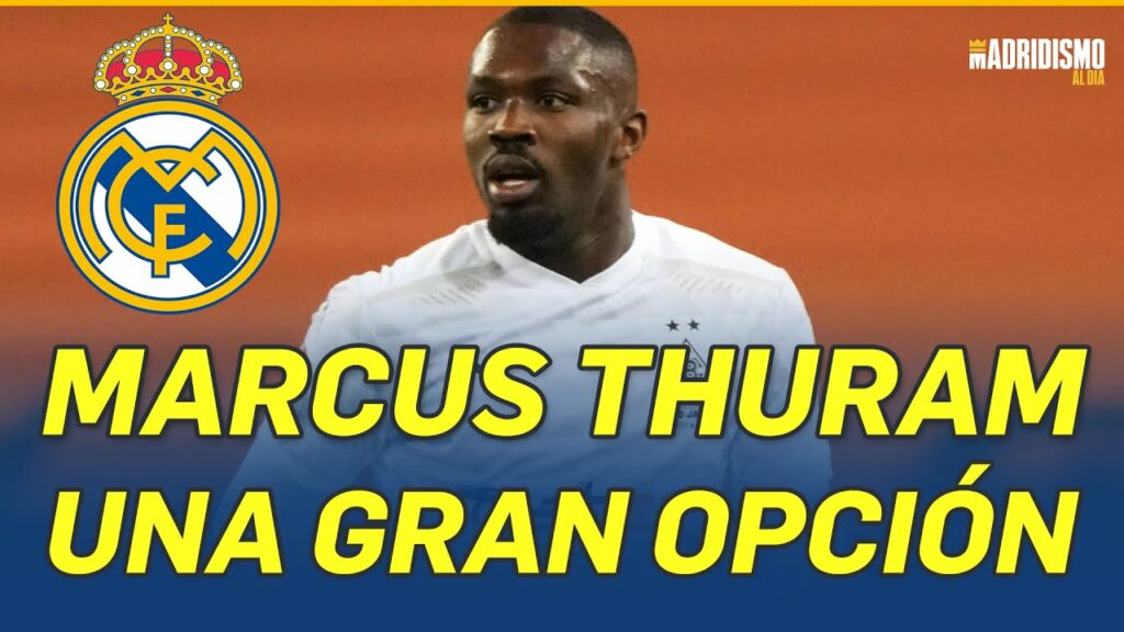 🟢🔥 MARCUS THURAM una OPORTUNIDAD para el REAL MADRID 📢💣