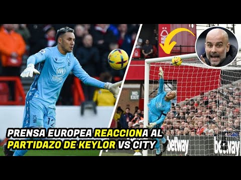 ASI REACCIONO LA PRENSA EUROPEA al “BRUTAL” PARTIDAZO de KEYLOR NAVAS HOY VS CITY😦¡MVP! ASI REACCIONO LA PRENSA EUROPEA al "BRUTAL" PARTIDAZO de KEYLOR NAVAS HOY VS CITY😦¡MVP!