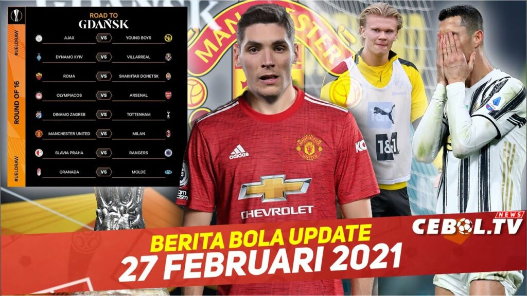 Hasil Drawing Babak 16 Besar Liga Eropa🔴Nikola Milenkovic Tertarik ke  MU🔴Ronaldo Tinggalkan Juve