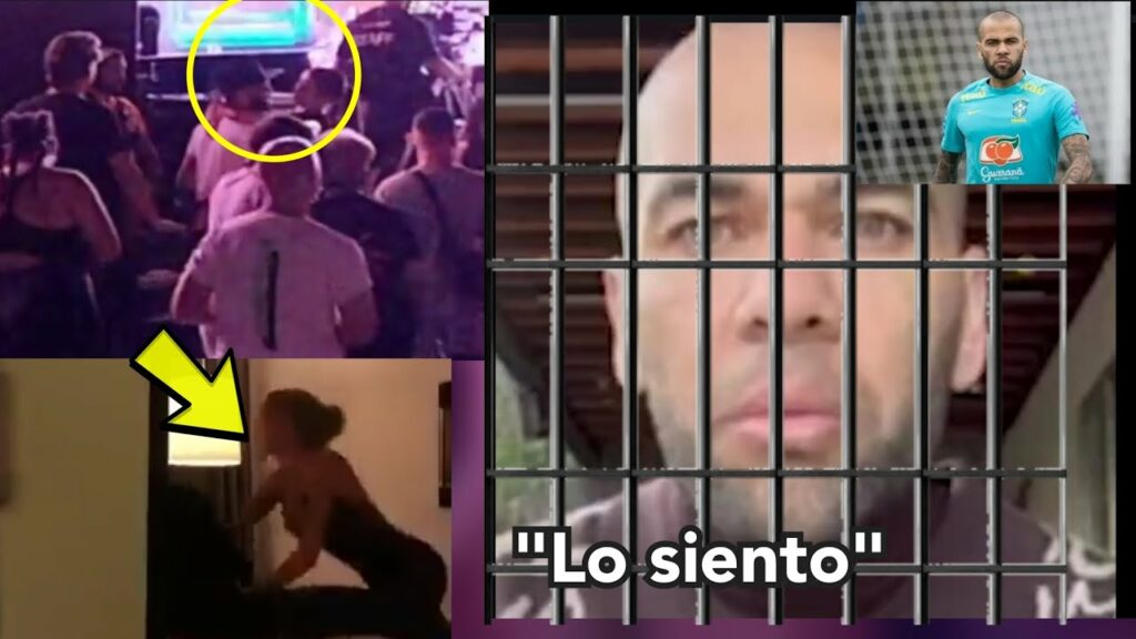 Crazy! Dani Alves CCTV nightclub by police,12 years in prison expected as lady to court, Barcelona