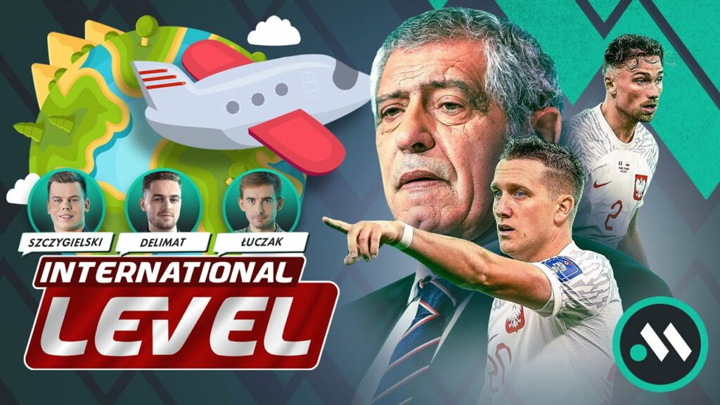 CASH Z PIĘKNĄ ASYSTĄ, BEDNAREK ZATRZYMAŁ CHELSEA, FERNANDO SANTOS W DELEGACJI | INTERNATIONAL LEVEL