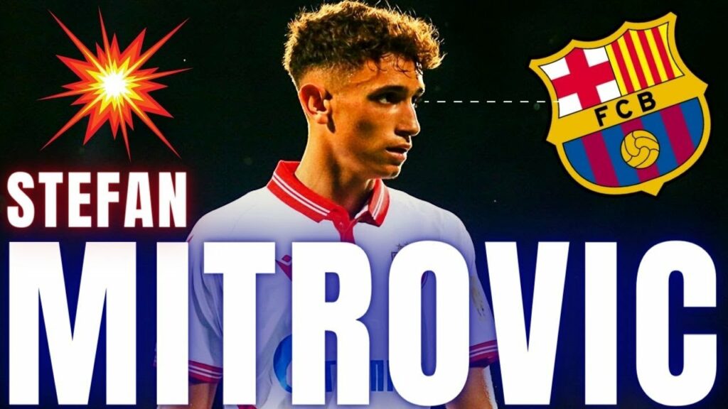 🔥STEFAN MITROVIC INTERESA AL FC BARCELONA | ASÍ JUEGA | ESTRELLA ROJA #barça #lamasia #skills