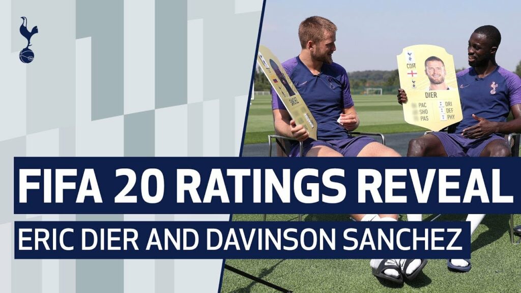 FIFA 20 RATINGS REVEAL | Eric Dier and Davinson Sanchez
