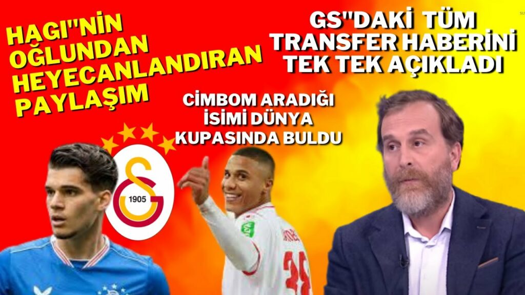Lanis Hagi "den Heyecanlandıran Paylaşım-Galatasaray Haberleri-Ismail Jakobs-GS Transfer Haberi.
