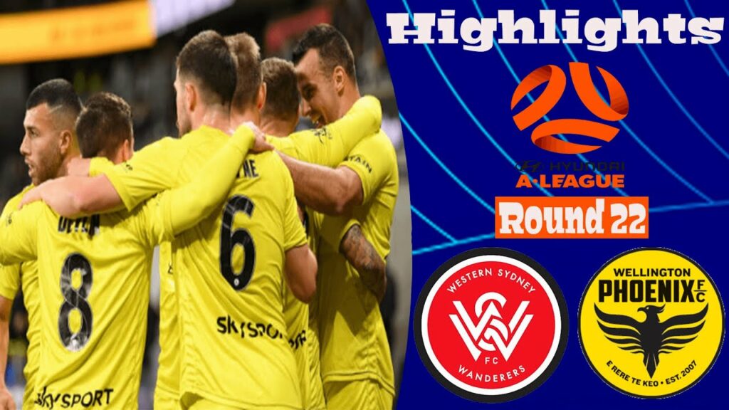 Western Sydney Wanderers vs Wellington Phoenix Highlights All Goals Hyundai A-League 26.05.2021
