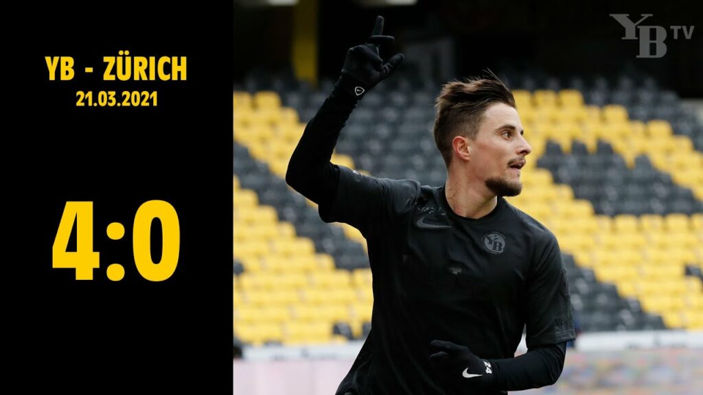 YB - Zürich (4:0), 21.03.2021 | Raiffeisen Super League
