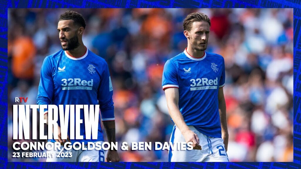 TRAILER | Connor Goldson and Ben Davies | 23 Feb 2023
