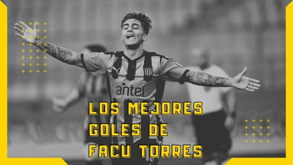 LOS MEJORES GOLES DE FACU TORRES EN PEÑAROL