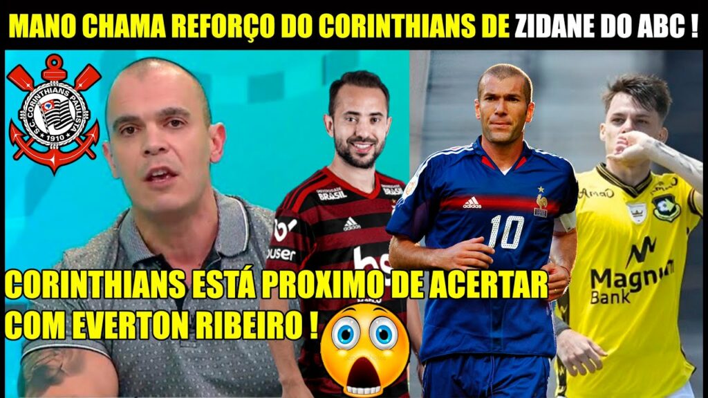 URGENTE ! CORINTHIANS PROXIMO DE ACERTAR COM EVERTON RIBEIRO DO FLAMENGO !