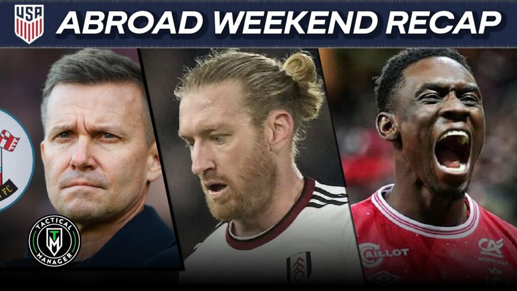 Marsch to Southampton? | Balogun STRIKES Again | Tim Ream's AMAZING Form | USMNT Abroad