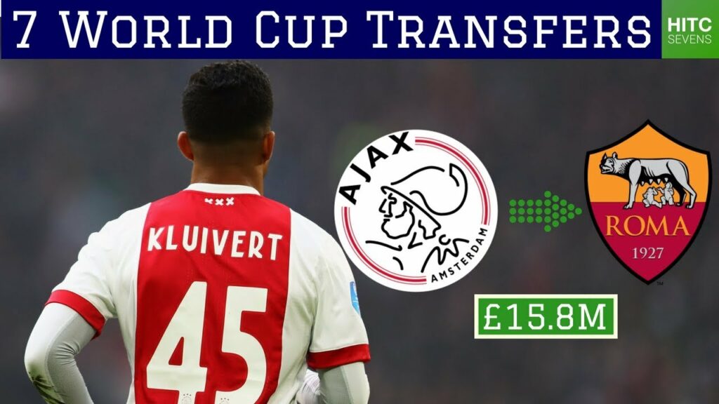 7 World Cup Transfers You May Have Missed