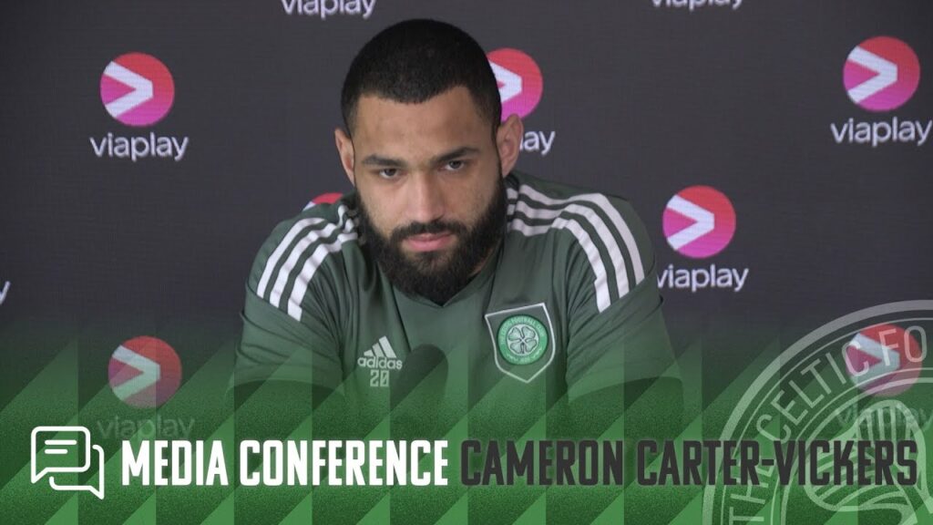 Full Celtic Media Conference: Cameron Carter-Vickers (24/02/23) #ViaplayCup Final