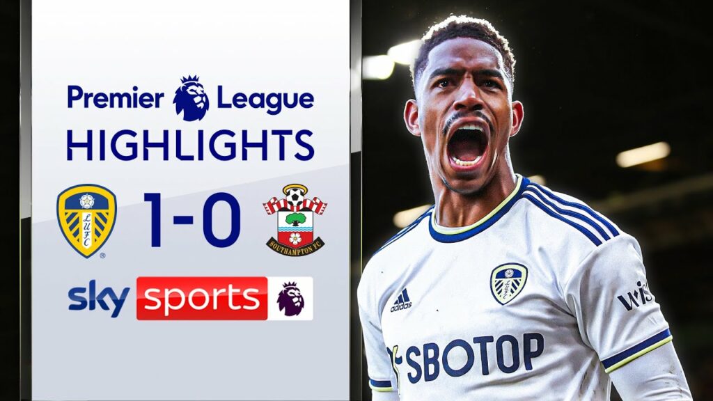 Leeds climb OUT of relegation zone! | Leeds 1-0 Southampton | EPL Highlights