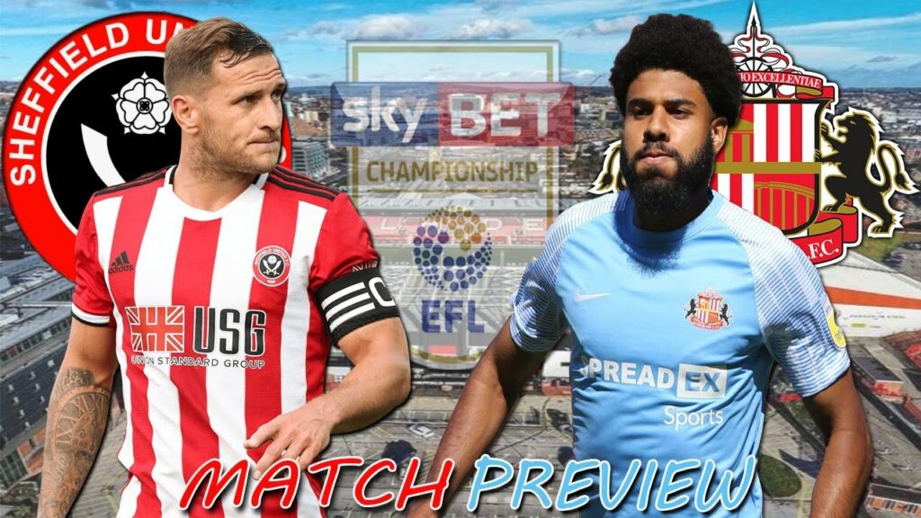 Sheffield United vs Sunderland Bailey Wright To Start Match Preview