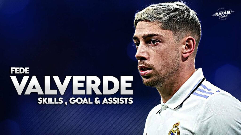 Federico Valverde 2023 - Skills , Goals & Assists - HD
