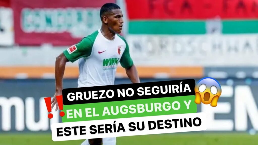 ❗️Carlos Gruezo 🇪🇨 no seguiría ❌ en el Augsburgo 🇩🇪 y este sería su destino 😱