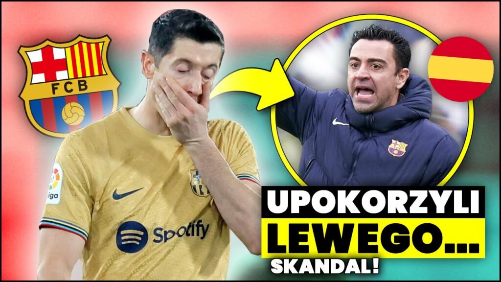SKANDAL... Hiszpanie UPOKORZYLI Lewandowskiego!