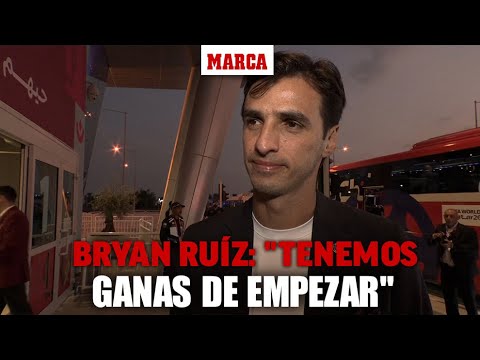 Bryan Ruiz: "Tenemos ganas de empezar a preparar el partido contra España" I MARCA