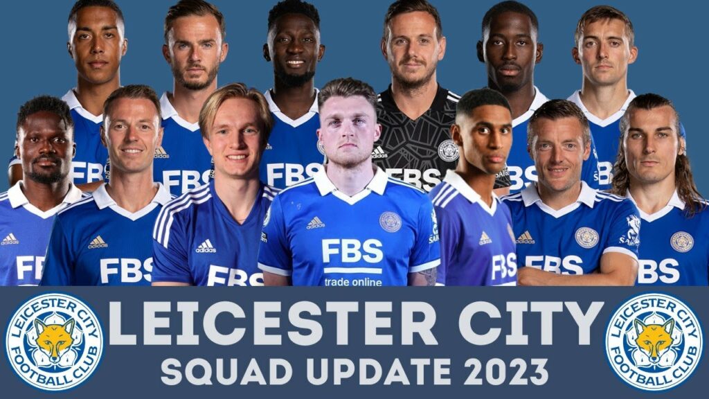 LEICESTER CITY F.C. Squad Update 2023 Ft. Harry Souttar, Victor Kristiansen, Teté | FootWorld