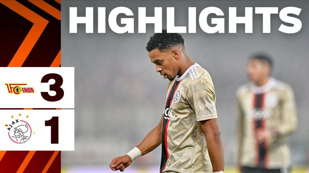 Highlights FC Union Berlin - Ajax | UEFA Europa League