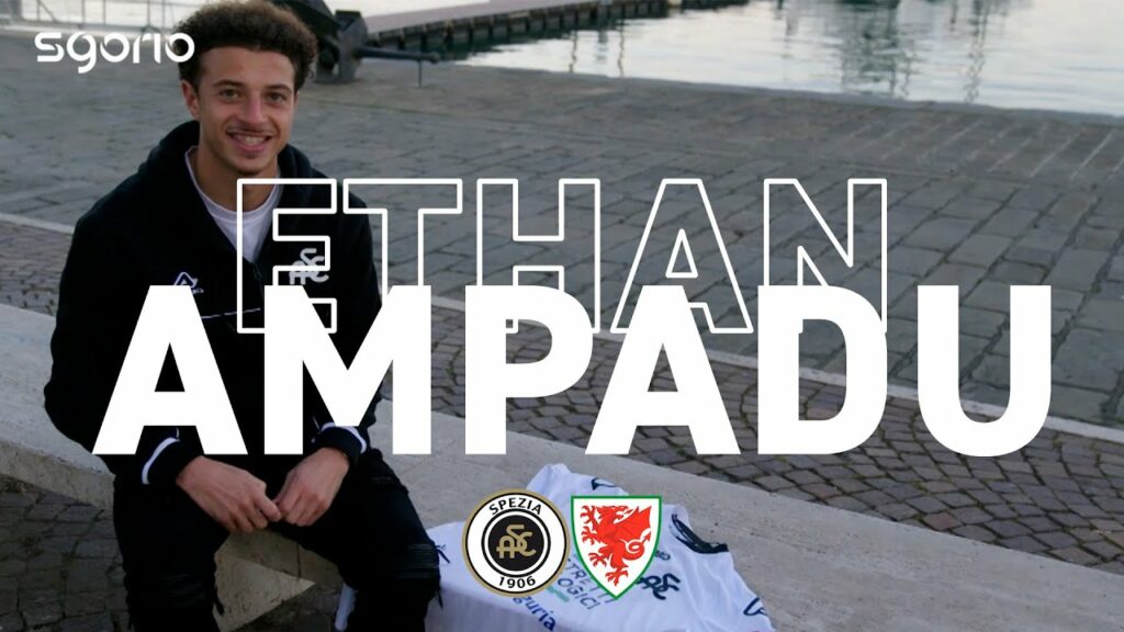 ETHAN AMPADU | Spezia Calcio x Cymru | Cyfweliad Arbennig | Interview with the Wales midfielder