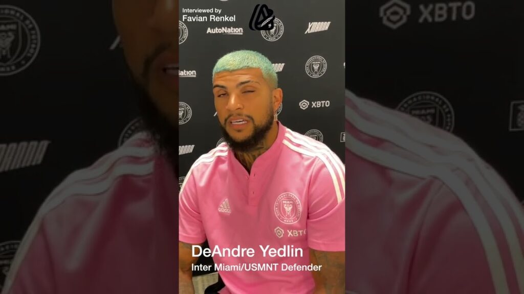 DeAndre Yedlin on if Inter Miami's goal have changed since the start of the season