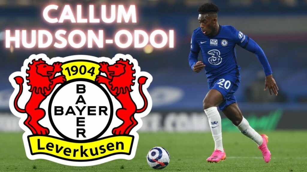 Callum Hudson-Odoi | Welcome To Bayer 04 Leverkusen | Skills, Goals & Assists Callum Hudson-Odoi | Welcome To Bayer 04 Leverkusen | Skills, Goals & Assists
