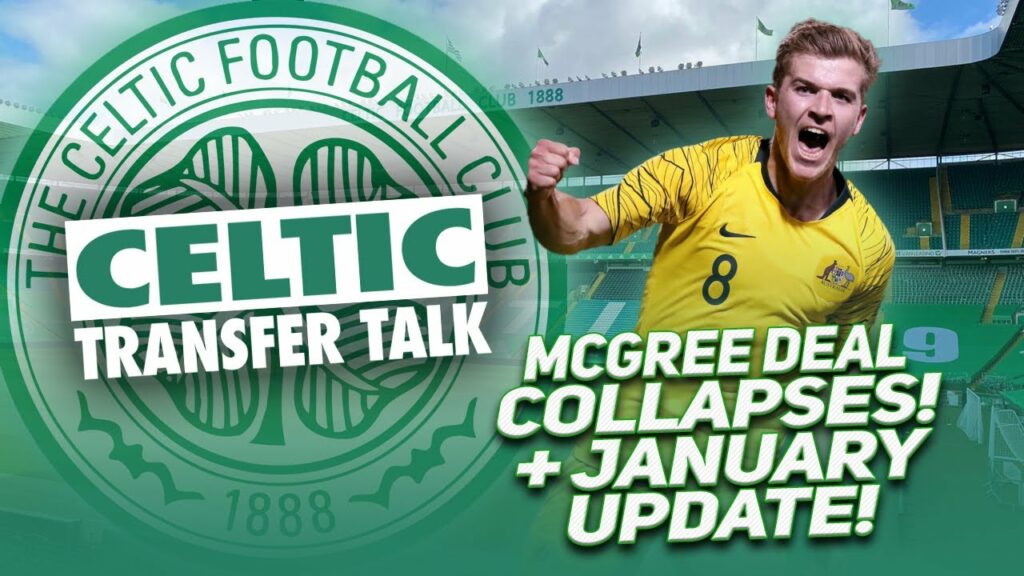 RILEY MCGREE DEAL COLLAPSES AS ANGE PROVIDES JANUARY UPDATE! | Celtic Transfer Talk RILEY MCGREE DEAL COLLAPSES AS ANGE PROVIDES JANUARY UPDATE! | Celtic Transfer Talk