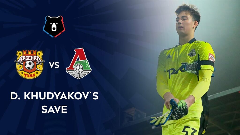 Khudyakov's Save in the Game Against Arsenal