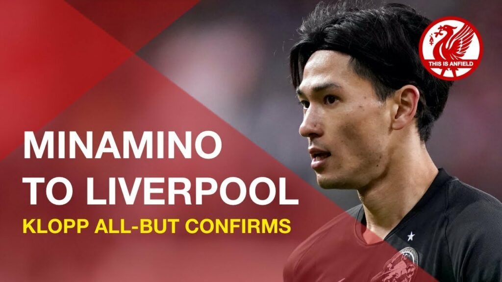 Takumi Minamino to Liverpool | Klopp all-but confirms deal