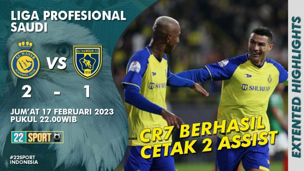 HIGHLIGHTS AL-NASSR (2) VS (1) AL-TAAWOUN | LIGA PROFESIONAL SAUDI
