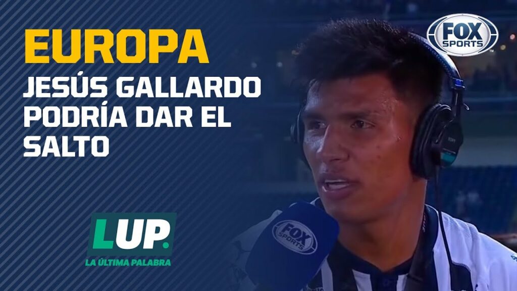 ¿Jesús Gallardo ya piensa en irse a jugar a Europa?