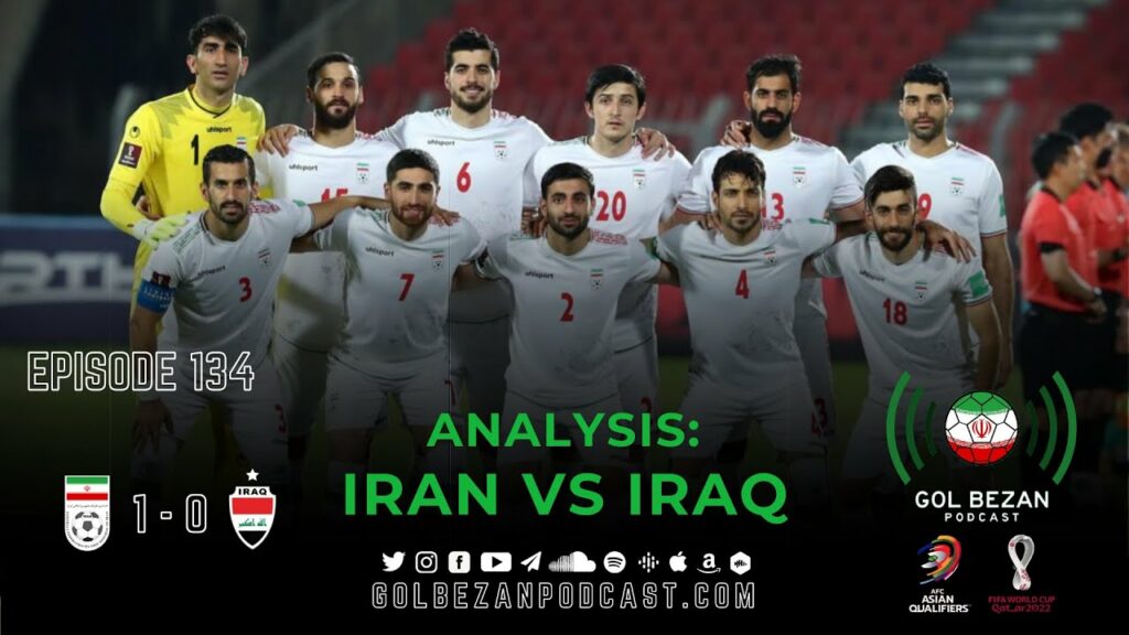 Analysis: Iran 1 – 0 Iraq Analysis: Iran 1 - 0 Iraq