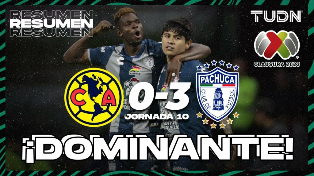 Resumen y goles | América 0-3 Pachuca | CL2023 – Liga Mx J10 | TUDN Resumen y goles | América 0-3 Pachuca | CL2023 - Liga Mx J10 | TUDN