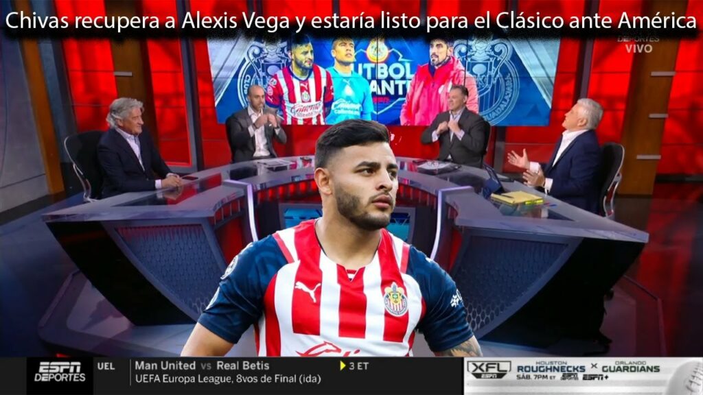 🟢Chivas recupera a Alexis Vega y estaría listo para el Clásico ante América🟢Futbol Picante