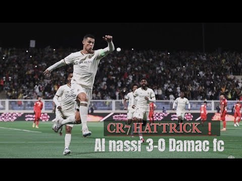 TUA-TUA KELADI ❗CR7 HATTRICK Al nassr vs Damac fc