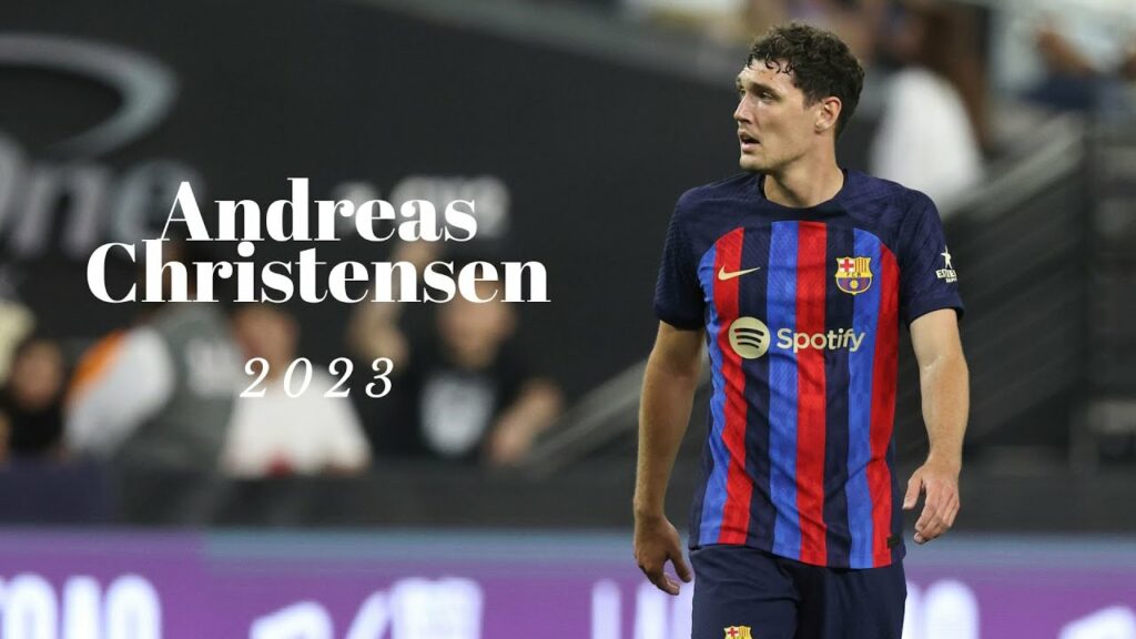 Andreas Christensen Defensive Skills 2023 Andreas Christensen Defensive Skills 2023