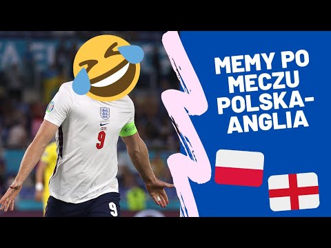 Memy po meczu Polska vs Anglia😂💥💣