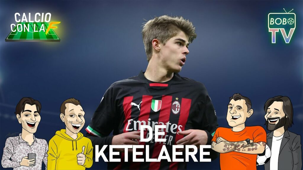 Il punto su De Ketelaere | Analisi e commenti