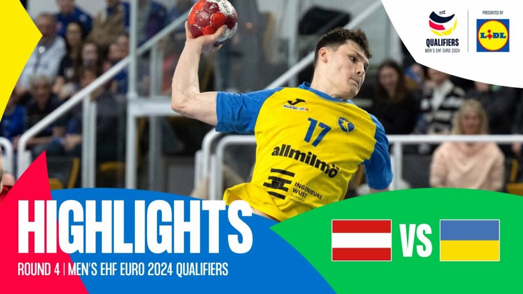Austria vs Ukraine | Round 4 | Men's EHF EURO 2024 Qualifiers