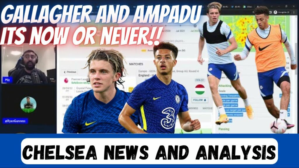 Conor Gallagher & Ethan Ampadu – Big Chelsea Opportunity, Time To Own It!! Featuring @top4tactics104 Conor Gallagher & Ethan Ampadu - Big Chelsea Opportunity, Time To Own It!! Featuring @top4tactics104