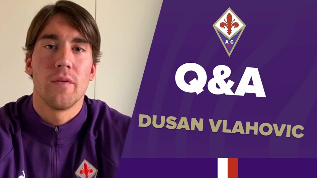 Dusan Vlahovic Q&A 🎙