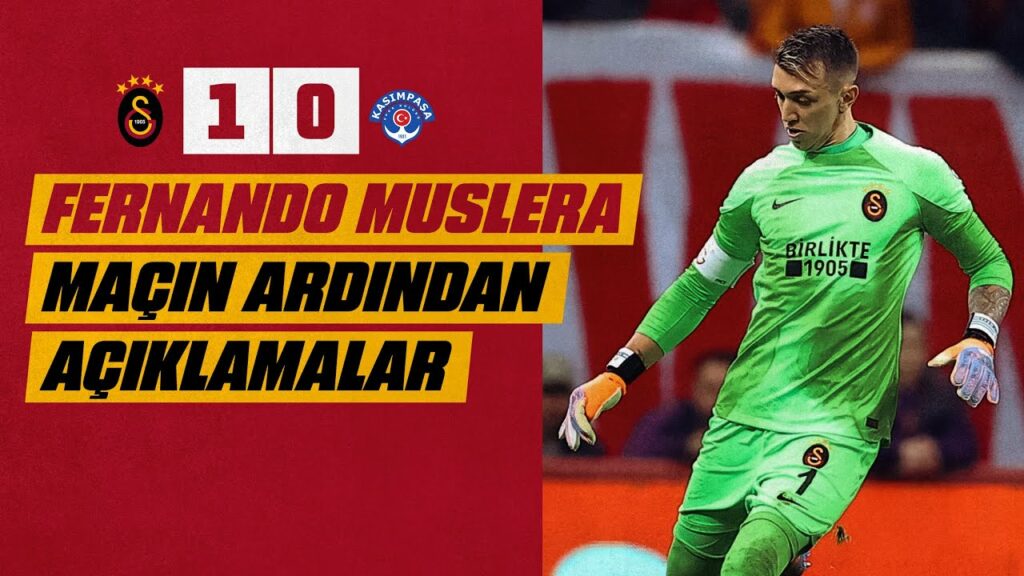 📺 Fernando Muslera'dan maç sonrasında açıklamalar | #GSvKAS