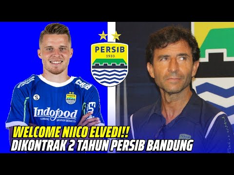 Berita Persib Terbaru Hari Ini   Kontrak 2 Musim!! Resmi Nico Elvedi Rekrutan Baru Persib