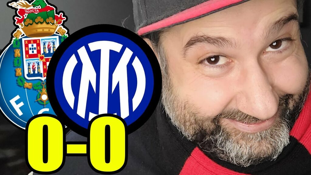 INTERISTI VI SIETE CAGATI ADDOSSO NEL FINALE 😅 || QUALIFICAZIONE MERITATA? || PORTO-INTER 0-0