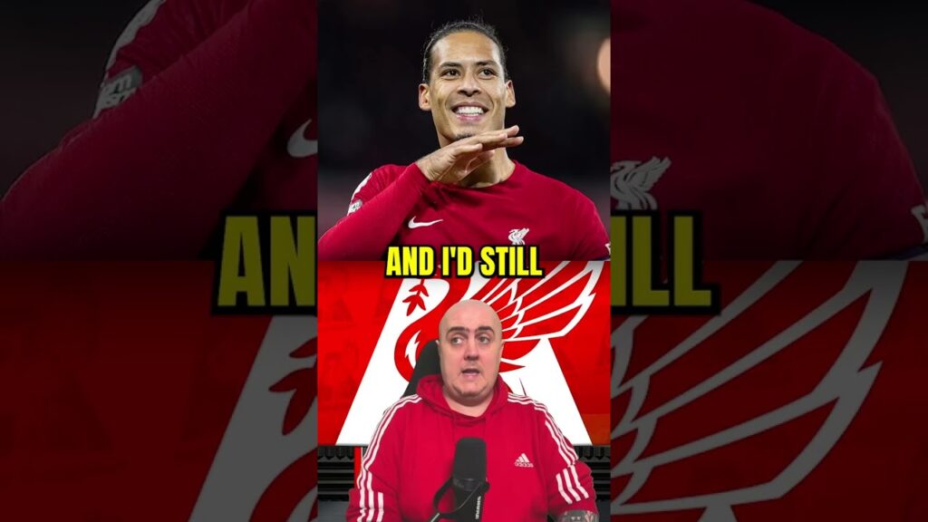 Should Liverpool SELL Van Dijk?